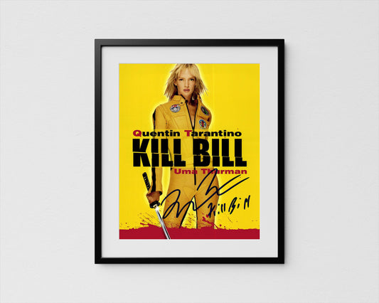 Quentin Tarantino Autograph Kill Bill Signed Poster Authentic Signature with COA