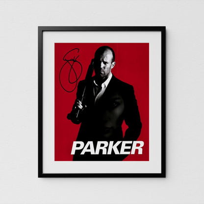 Jason Statham Autograph Parker Signed 8x10&quot; Poster Authentic Signature with COA