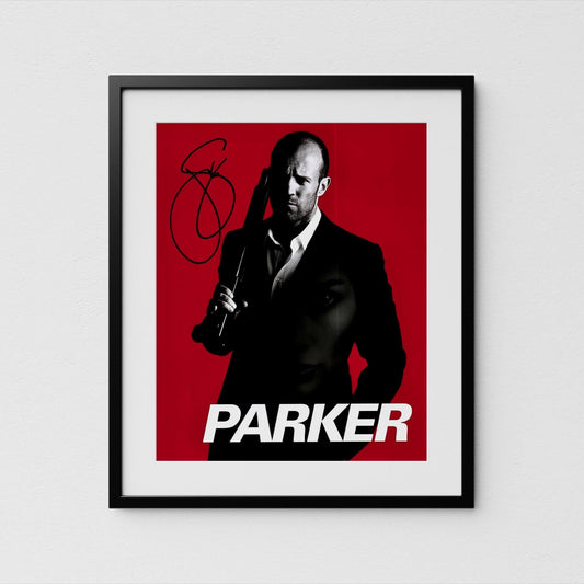 Jason Statham Autograph Parker Signed 8x10&quot; Poster Authentic Signature with COA