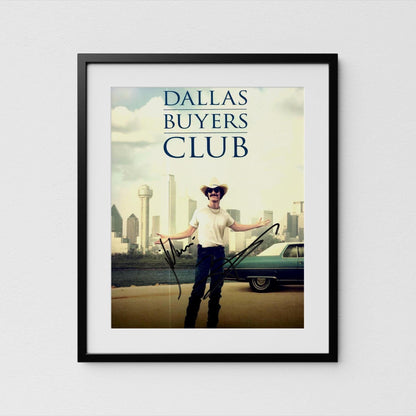 Matthew McConaughey Autograph Dallas Buyers Club Signed 8x10&quot; Poster Authentic Signature with COA